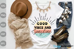 Good Vibes and Sunshine Svg / Summer Quote SVG Design Product Image 1