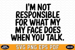 I&#039;m not responsible SVG | SVG Cut files Product Image 1