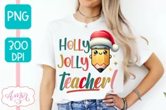 Christmas teacher sublimation PNG, Holly Jolly teacher PNG Product Image 4