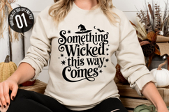 Something Wicked This Way Comes - Halloween t-shirt Design Product Image 1