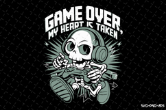 Game Over My Heart Is Taken SVG | Quotes | SVG Cut Files Product Image 1