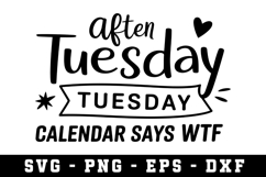 After Tuesday Svg |Straightforward SVG Cut files | Cricut Product Image 1