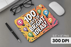 100 days of school Mouse Pad, Teacher PNG Sublimation Design Product Image 1