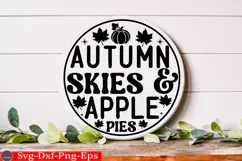 Autumn Skies & Apple Pies Fall Round Sign SVG Product Image 2