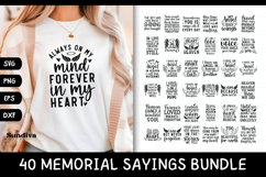 40 Heartfelt Memorial Quotes SVG Bundle Product Image 1