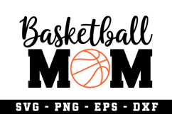 Basketball Mom Svg |Basketball SVG Cut files | Cricut Product Image 1