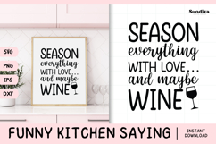 Funny Kitchen Saying SVG | Season Everything With Love Product Image 1