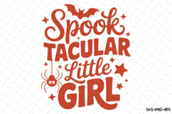 Spook Tacular little girl Svg | Halloween Svg | Svg Cut File Product Image 1