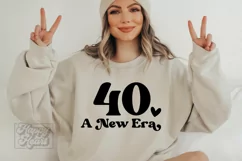40 A New Era SVG - Hello Forty SVG - 40th Birthday Girl SVG Product Image 4