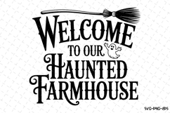 Welcome to our Haunted Farmhouse Svg | Halloween Svg Product Image 1