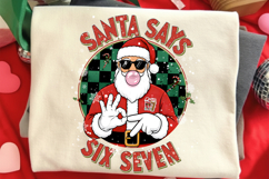 Santa Says Six Seven PNG, Funny Santa Christmas Shirt Design Product Image 2