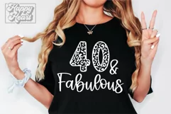 40th Birthday SVG - Animal Print Leopard Forty Fabulous SVG Product Image 3