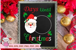 Santa claus Days Until Christmas svg, Countdown , Home Decor Product Image 4