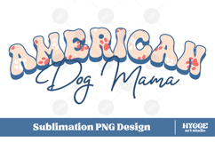 American Dog Mama Papa 4th of July USA Paw DTF PNG Bundle Product Image 2