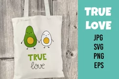 Valentines SVG.Funny cartoon egg and avocado. True love. Product Image 1