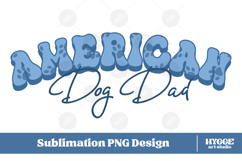 American Dog Dad 4th of July USA Paw DTF PNG Sublimation Product Image 1