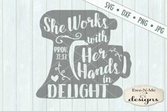 She Works With Her Hands SVG DXF Cut File Product Image 2