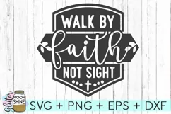 Walk By Faith Not Sight SVG DXF PNG EPS Cutting Files Product Image 2
