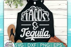 Tacos And Tequila SVG DXF PNG EPS Cutting Files Product Image 1