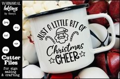 Just A Little Bit Of Christmas Cheer SVG Product Image 1