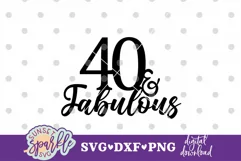 40 & Fabulous SVG file, DXF File and PNG file, Cut File Product Image 2