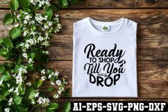 Ready To Shop Till You Drop Svg Cut Files Creative Art Product Image 2