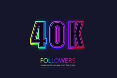 40k social followers and subscribers neon text effect. Product Image 1