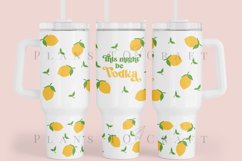 Bundle 6 Lemon 40oz Tumbler Sublimation Wrap SVG Product Image 10