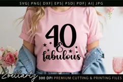40 and Fabulous SVG Birthday Queen SVG Women T-shirt Mug Product Image 1