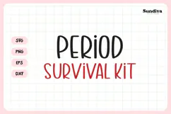 Funny Sanitary Pouch Quote | Period Survival Kit Product Image 3