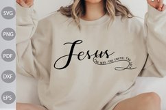 Jesus The Way The Truth The Life SVG/ Christian Quote SVG Product Image 1