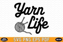 Yarn Life SVG | Quotes | SVG Cut files Product Image 1
