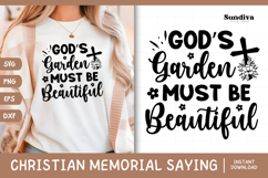 Christian Memorial Quote SVG | Gods Garden Must Be Beautiful Product Image 1