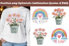 Positive &amp; Optimistic Sublimation Quotes Product Image 8