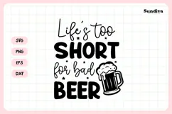 Funny Beer Coaster Quote SVG | Life's Too Short for Bad Beer Product Image 3