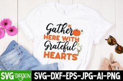 Gather Here With Greateful Hearts SVG Cutting Files Product Image 4