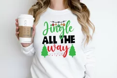 Jingle All the Way SVG Cut File,Jingle All theWay SVG Quotes Product Image 2