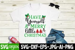 Have Yourself A Merry Little Christmas SVG Cut File Product Image 2