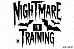 Nightmare in Training Svg | Halloween Svg | Svg Cut Files Product Image 1