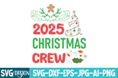 2025 Christmas Crew SVG Design,Christmas Svg Design Product Image 1