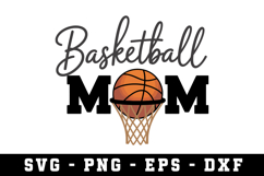 Basketball Mom Svg |Basketball SVG Cut files | Cricut Product Image 1