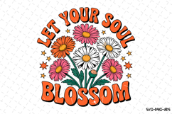 Let Your Soul Blossom Svg | Quotes Svg | Svg Cut Files Product Image 1