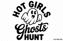 Hot Girls Ghosts Hunt Svg | Halloween Svg | Svg Cut Files Product Image 1