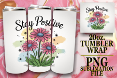 Uplifting Sublimation 20oz tumbler wrap, Flowers Quote Product Image 1
