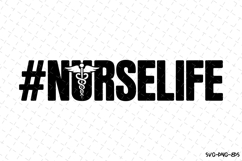 Nurselife Svg | Nurse Svg | Svg Cut Files Product Image 1