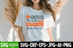 Give Thanks with All Your Heart|SVG Cut File Thanksgiving Product Image 1