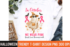 In October we wear Pink Breast Cancer awareness Month PNG Product Image 1