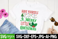 Have Yourself A Merry little Christmas SVG Cut File Product Image 1