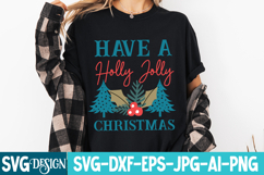 Have a Holly Jolly Christmas SVG Cut File,Christmas SVG Product Image 2