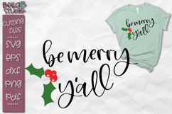 Be Merry Y&#039;all SVG, Christmas SVG Cut file Product Image 1